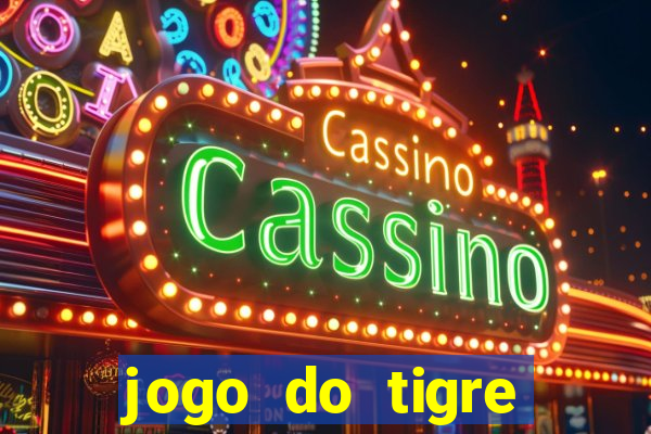 jogo do tigre teste grátis